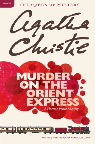 Agatha Christie/Murder on the Orient Express